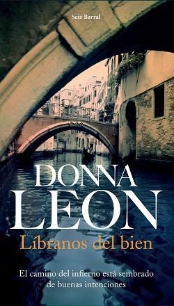 LÍBRANOS DEL BIEN | 9788432228117 | LEON, DONNA | Llibreria L'Illa - Llibreria Online de Mollet - Comprar llibres online