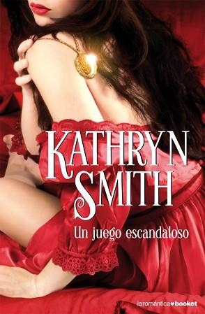 JUEGO ESCANDALOSO, UN | 9788408071990 | SMITH, KATHRYN | Llibreria L'Illa - Llibreria Online de Mollet - Comprar llibres online