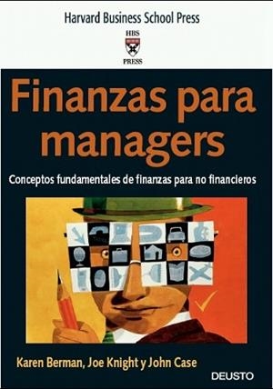 FINANZAS PARA MANAGERS | 9788423424528 | BERMAN,KAREN/KNIGHT,JOE/CASE,JOHN