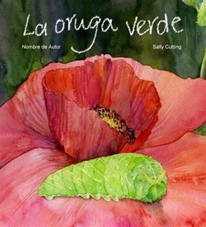 ERUGA VERDA, L' | 9788489825369 | CUTTING, SALLY | Llibreria L'Illa - Llibreria Online de Mollet - Comprar llibres online