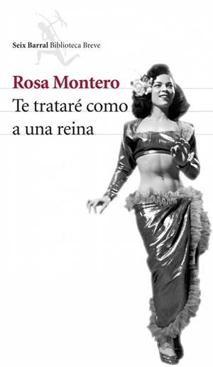 TE TRATARÉ COMO A UNA REINA | 9788432212376 | MONTERO, ROSA | Llibreria L'Illa - Llibreria Online de Mollet - Comprar llibres online