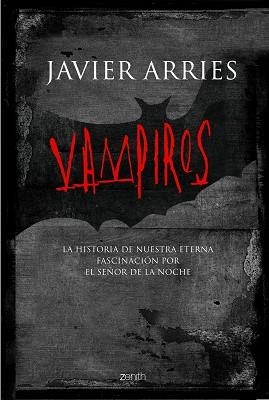 VAMPIROS | 9788408063551 | ARRIES, JAVIER | Llibreria L'Illa - Llibreria Online de Mollet - Comprar llibres online