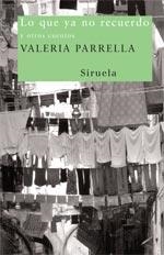 LO QUE YA NO RECUERDO | 9788498410501 | PARRELLA, VALERIA | Llibreria L'Illa - Llibreria Online de Mollet - Comprar llibres online