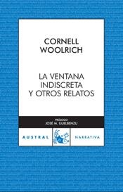 VENTANA INDISCRETA Y OTROS RELASTOS, LA | 9788467028355 | WOOLRICH, CORNELL | Llibreria L'Illa - Llibreria Online de Mollet - Comprar llibres online