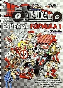 MORTADELO ESPECIAL FORMULA 1 | 9788466633673 | IBAÑEZ TALAVERA, FRANCISCO | Llibreria L'Illa - Llibreria Online de Mollet - Comprar llibres online