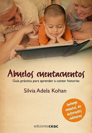 ABUELOS CUENTACUENTOS | 9788432919480 | ADELA KOHAN, SILVIA | Llibreria L'Illa - Llibreria Online de Mollet - Comprar llibres online