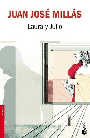 LAURA Y JULIO | 9788432217937 | MILLAS, JUAN JOSÉ