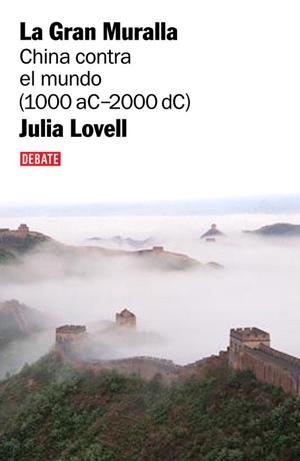GRAN MURALLA. LA | 9788483067208 | LOVELL, JULIA | Llibreria L'Illa - Llibreria Online de Mollet - Comprar llibres online