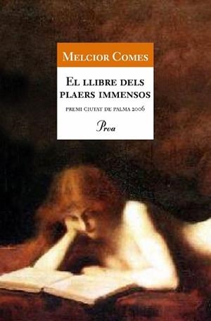 LLIBRE DELS PLAERS INMENSOS, EL | 9788484379676 | COMES, MELCIOR | Llibreria L'Illa - Llibreria Online de Mollet - Comprar llibres online