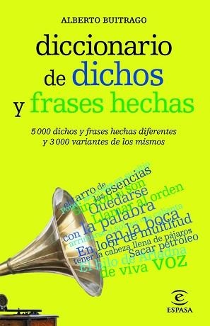 DICCIONARIO DE DICHOS Y FRASES HECHAS | 9788467025019 | Llibreria L'Illa - Llibreria Online de Mollet - Comprar llibres online