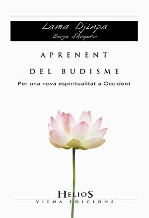 APRENENT DEL BUDISME | 9788483304259 | DJINPA, LAMA | Llibreria L'Illa - Llibreria Online de Mollet - Comprar llibres online