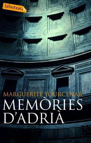 MEMORIES D'ADRIA | 9788496863132 | YOURCENAR, MARGUERITE | Llibreria L'Illa - Llibreria Online de Mollet - Comprar llibres online