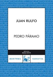 PEDRO PÁRAMO | 9788467025491 | RULFO, JUAN | Llibreria L'Illa - Llibreria Online de Mollet - Comprar llibres online