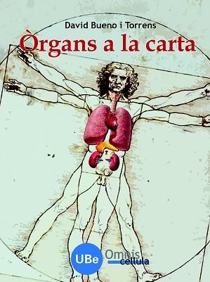 ORGANS A LA CARTA | 9788447531844 | BUENO, DAVID | Llibreria L'Illa - Llibreria Online de Mollet - Comprar llibres online