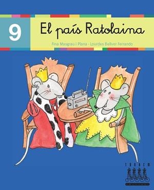 PAIS RATOLAINA, EL (9) LLIGADA (LECTURA-XINO XANO) | 9788481316841