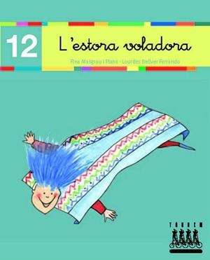 ESTORA VOLADORA (12) LLIGADA (LECTURA-XINO XANO) | 9788481316872
