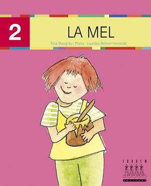 MEL, LA (2) (PAL) LECTURA XINO XANO | 9788481317183 | Llibreria L'Illa - Llibreria Online de Mollet - Comprar llibres online