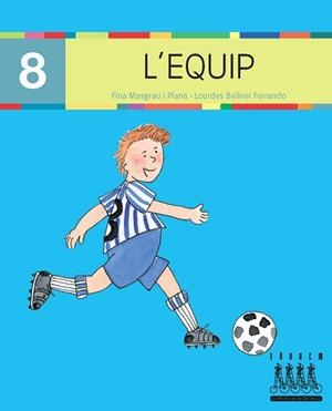 EQUIP, L' (8) (PAL) LECTURA-XINO XANO | 9788481317244 | Llibreria L'Illa - Llibreria Online de Mollet - Comprar llibres online