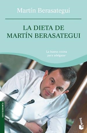 DIETA DE MARTIN BERASATEGUI, LA | 9788408073284 | BERASATEGUI, MARTIN | Llibreria L'Illa - Llibreria Online de Mollet - Comprar llibres online
