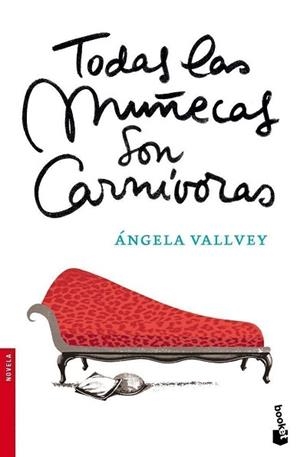TODAS LAS MUÑECAS SON CARNIVORAS (NF) | 9788423338993 | VALLVEY, ANGELA | Llibreria L'Illa - Llibreria Online de Mollet - Comprar llibres online