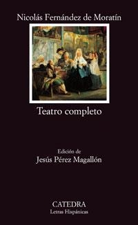 TEATRO COMPLETO | 9788437623795 | FERNANDEZ DE MORATIN, NICOLAS | Llibreria L'Illa - Llibreria Online de Mollet - Comprar llibres online