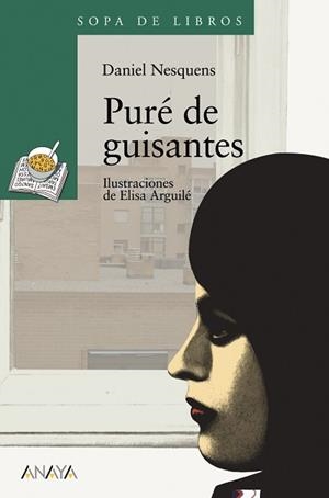 PURE DE GUISANTES | 9788466762977 | NESQUENS, DANIEL | Llibreria L'Illa - Llibreria Online de Mollet - Comprar llibres online