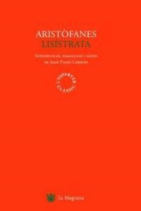 LISISTRATA | 9788478712250 | ARISTOFANES | Llibreria L'Illa - Llibreria Online de Mollet - Comprar llibres online