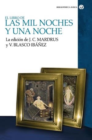 ESTUCHE LAS MIL Y UNA NOCHES VOL. 1-2 | 9788437623757 | J.C MARDRUS Y V.BLASCO IBAÑEZ | Llibreria L'Illa - Llibreria Online de Mollet - Comprar llibres online