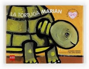 TORTUGA MARINA, LA | 9788467527308 | TABOADA,ALMUDENA/LOPEZ ESCRIVA,ANA | Llibreria L'Illa - Llibreria Online de Mollet - Comprar llibres online