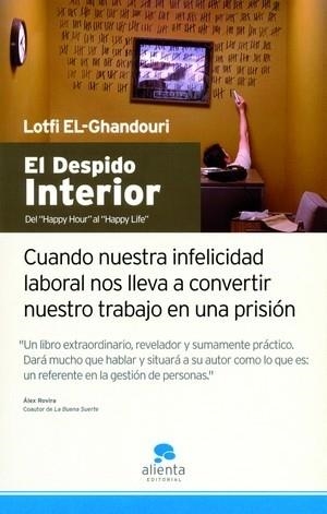 DESPIDO INTERIOR, EL | 9788493562663 | EL-GHANDOURI, LOFTI | Llibreria L'Illa - Llibreria Online de Mollet - Comprar llibres online