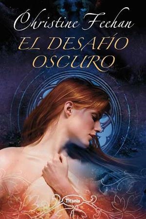 DESAFIO OSCURO, EL | 9788496711198 | FEEHAN, CHRISTINE | Llibreria L'Illa - Llibreria Online de Mollet - Comprar llibres online