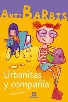 URBANITATS Y COMPAÑIA | 9788424624446 | MERCE ANGUERA | Llibreria L'Illa - Llibreria Online de Mollet - Comprar llibres online