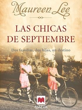 CHICAS DE SEPTIEMBRE, LAS | 9788496748187 | MAUREEN, LEE