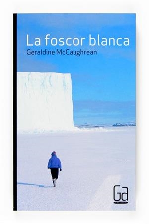 FOSCOR BLANCA, LA | 9788466117746 | MCCAUGHREAN, GERALDINE | Llibreria L'Illa - Llibreria Online de Mollet - Comprar llibres online
