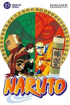 NARUTO 15 | 9788483574065 | Llibreria L'Illa - Llibreria Online de Mollet - Comprar llibres online