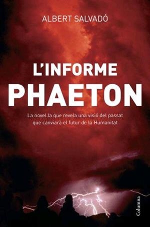 INFORME PHAETON, L' | 9788466408387 | SALVADÓ, ALBERT | Llibreria L'Illa - Llibreria Online de Mollet - Comprar llibres online