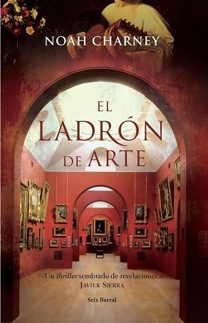 LADRÓN DE ARTE, EL | 9788432231636 | CHARNEY, NOAH | Llibreria L'Illa - Llibreria Online de Mollet - Comprar llibres online