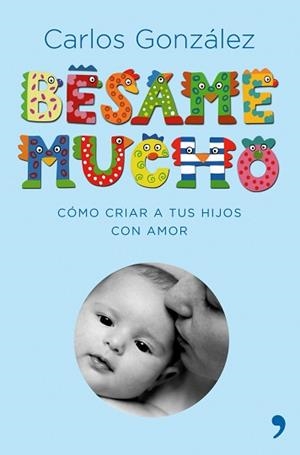 BÉSAME MUCHO (EDICIÓN REGALO) | 9788484606697 | GONZALEZ, CARLOS | Llibreria L'Illa - Llibreria Online de Mollet - Comprar llibres online