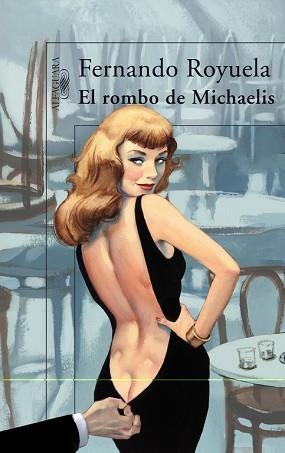 ROMBO DE MICHAELIS, EL | 9788420472287 | ROYUELA, FERNANDO | Llibreria L'Illa - Llibreria Online de Mollet - Comprar llibres online