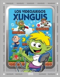 VIDEOJUEGOS XUNGUIS, LOS | 9788415579656 | RAMIS, JUAN CARLOS/CERA, JOAQUIN