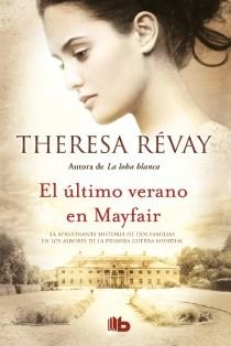 ÚLTIMO VERANO EN MAYFAIR, EL | 9788498728835 | REVAY, THERESA | Llibreria L'Illa - Llibreria Online de Mollet - Comprar llibres online