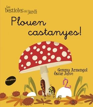 PLOUEN CASTANYES | 9788415095972 | ARMENGOL, GEMMA | Llibreria L'Illa - Llibreria Online de Mollet - Comprar llibres online