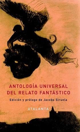 ANTOLOGÍA UNIVERSAL DEL RELATO FANTÁSTICO | 9788494094163 | V.V.A.A. | Llibreria L'Illa - Llibreria Online de Mollet - Comprar llibres online