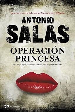 OPERACIÓN PRINCESA | 9788499981550 | SALAS, ANTONIO | Llibreria L'Illa - Llibreria Online de Mollet - Comprar llibres online