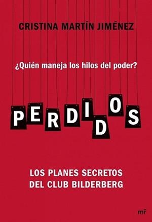 PERDIDOS | 9788427040700 | MARTÍN JIMÉNEZ, CRISTINA | Llibreria L'Illa - Llibreria Online de Mollet - Comprar llibres online