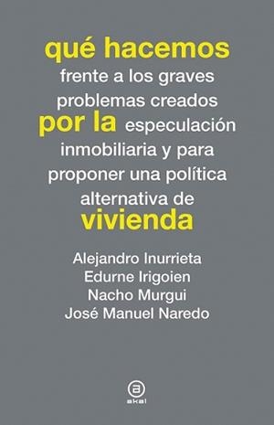 QUÉ HACEMOS POR LA VIVIENDA | 9788446038276 | VARIOS AUTORES