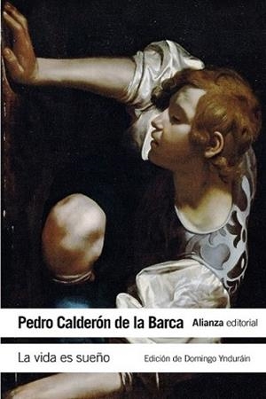 VIDA ES SUEÑO, LA | 9788420678283 | CALDERÓN DE LA BARCA, PEDRO | Llibreria L'Illa - Llibreria Online de Mollet - Comprar llibres online