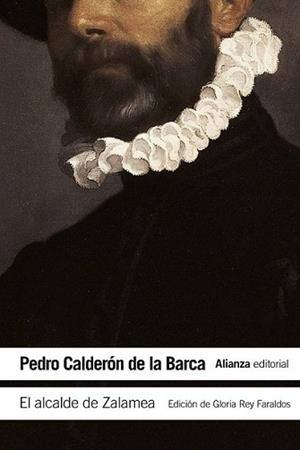 ALCALDE DE ZALAMEA, EL | 9788420678276 | CALDERÓN DE LA BARCA, PEDRO | Llibreria L'Illa - Llibreria Online de Mollet - Comprar llibres online