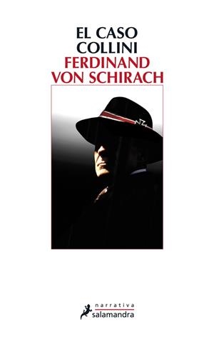 CASO COLLINI, EL | 9788498385526 | VON SCHIRACH, FERDINAND | Llibreria L'Illa - Llibreria Online de Mollet - Comprar llibres online