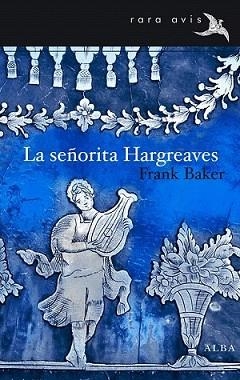 SEÑORITA HARGREAVES, LA | 9788484288954 | BAKER, FRANK | Llibreria L'Illa - Llibreria Online de Mollet - Comprar llibres online